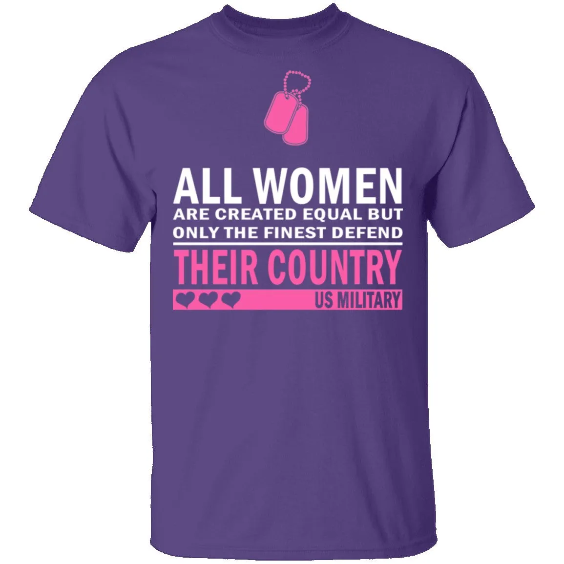 All Women are Created Equal T-Shirt