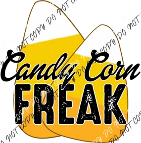 Candy Corn Freak distressed DTF Transfer