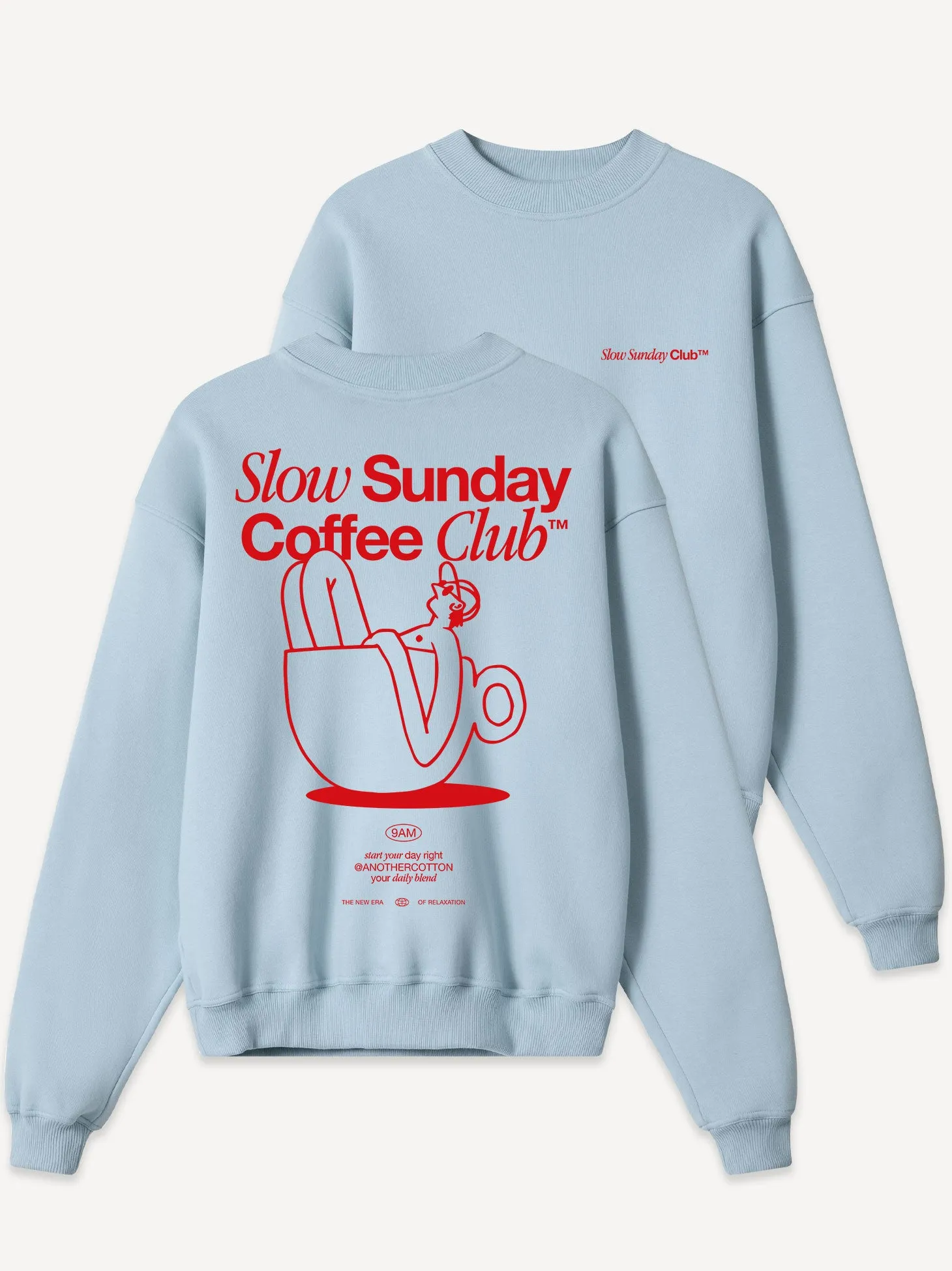 Slow Sunday Coffee Club Women Sweatshirt